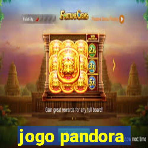 jogo pandora