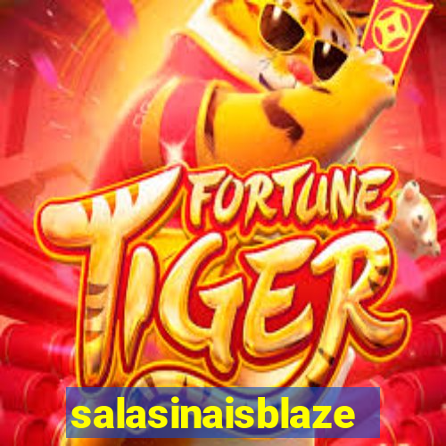 salasinaisblaze