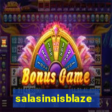 salasinaisblaze