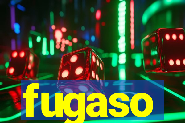 fugaso