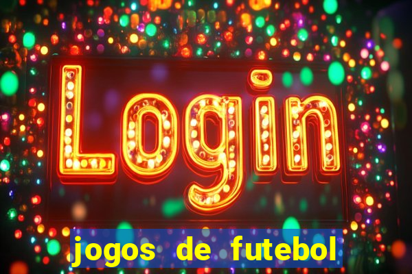 jogos de futebol aposta online