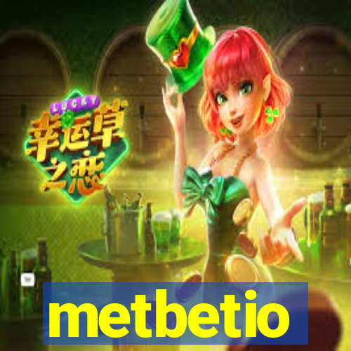 metbetio