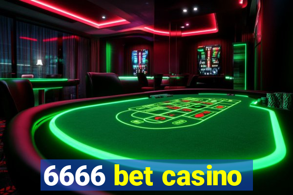 6666 bet casino