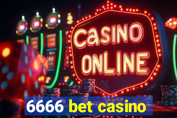 6666 bet casino