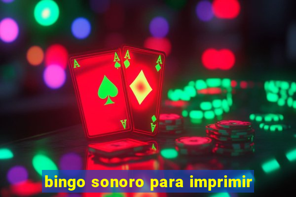 bingo sonoro para imprimir