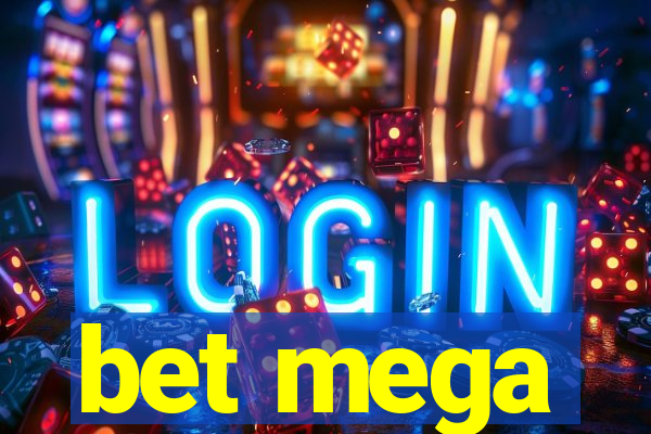 bet mega