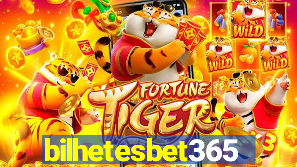 bilhetesbet365