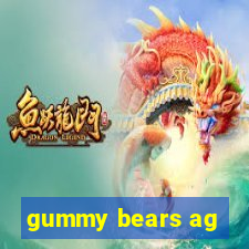 gummy bears ag