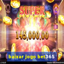 baixar jogo bet365