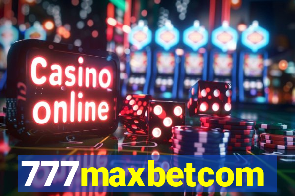 777maxbetcom