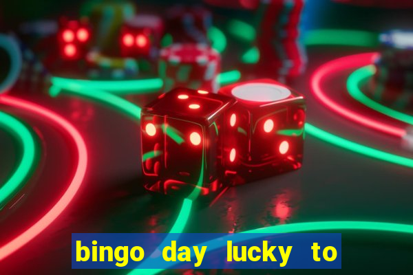 bingo day lucky to win gcash