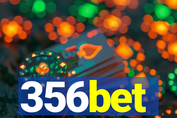 356bet