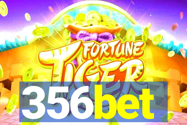 356bet