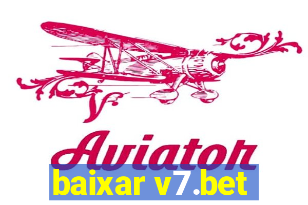 baixar v7.bet