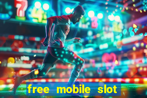 free mobile slot machine games