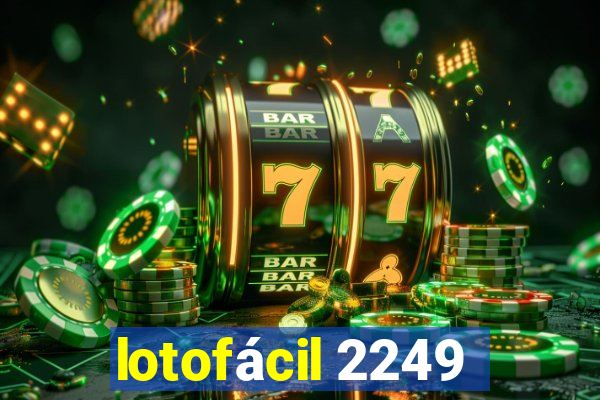 lotofácil 2249