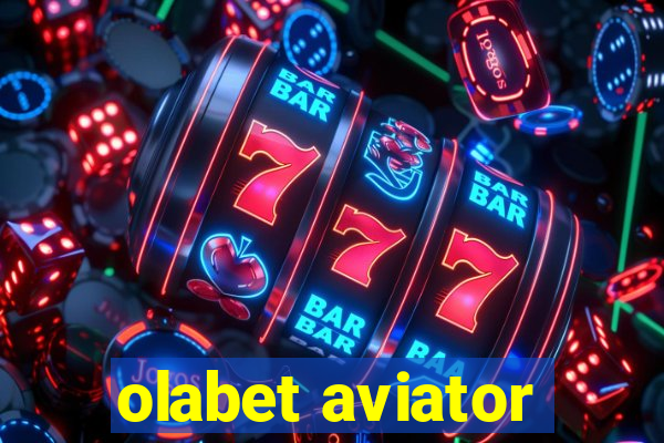 olabet aviator