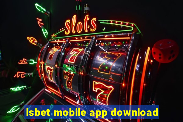 lsbet mobile app download