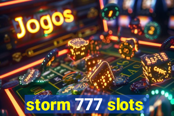 storm 777 slots