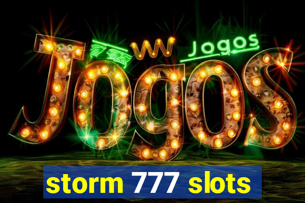 storm 777 slots