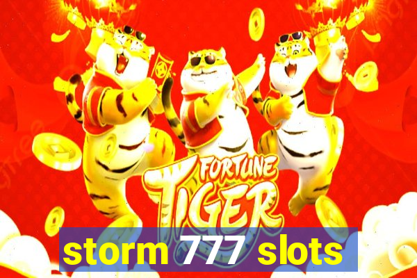 storm 777 slots