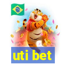 uti bet