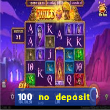 100 no deposit bonus casino 2021