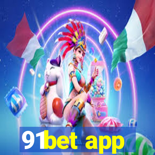 91bet app