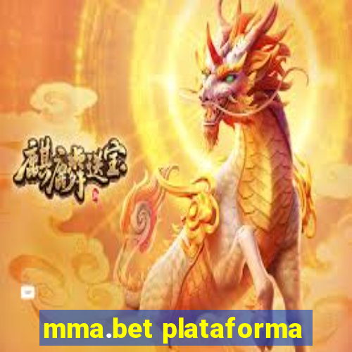 mma.bet plataforma