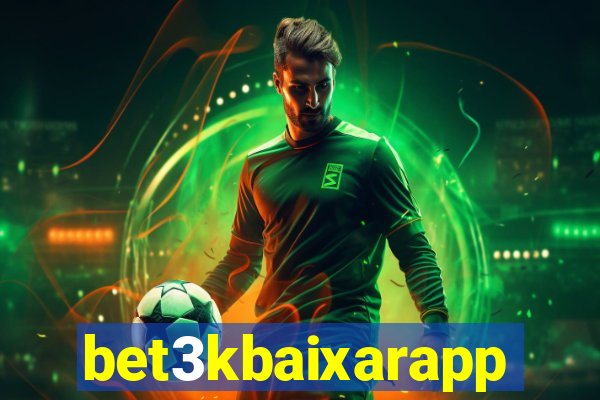 bet3kbaixarapp