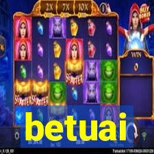 betuai