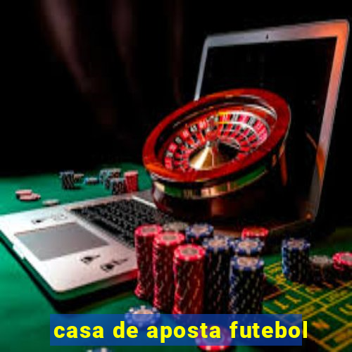 casa de aposta futebol