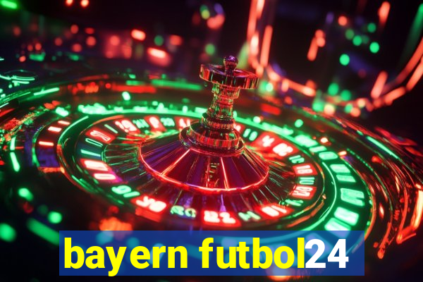 bayern futbol24