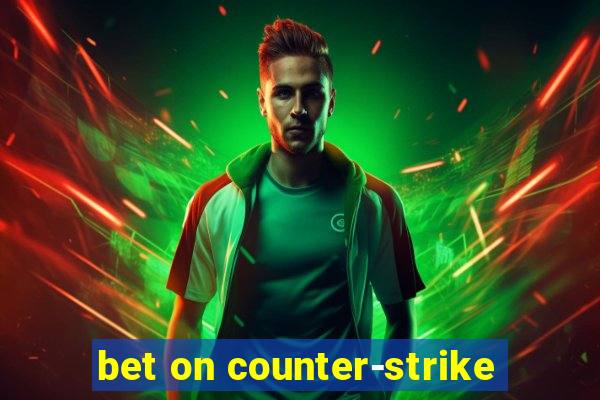 bet on counter-strike