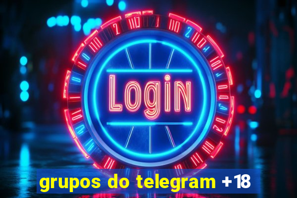 grupos do telegram +18