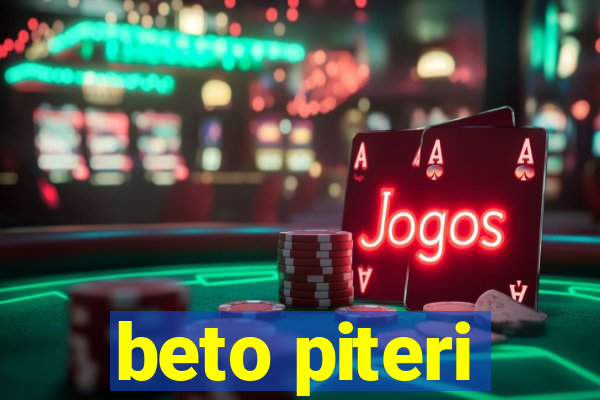 beto piteri