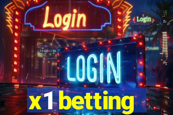 x1 betting