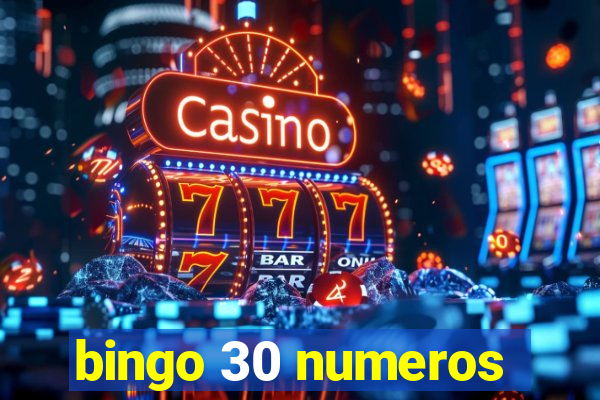 bingo 30 numeros