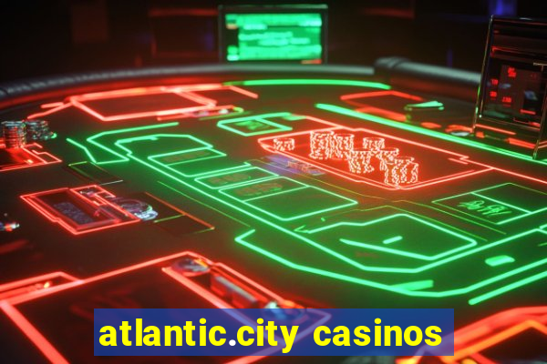 atlantic.city casinos