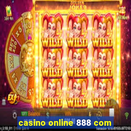 casino online 888 com