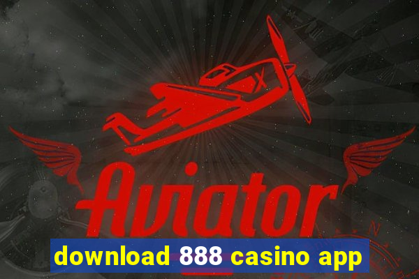 download 888 casino app