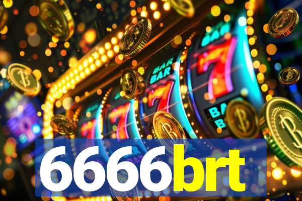 6666brt