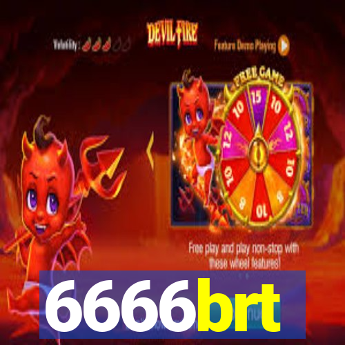 6666brt