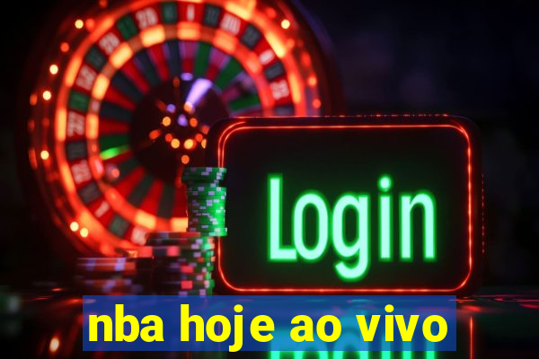 nba hoje ao vivo