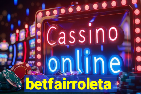 betfairroleta