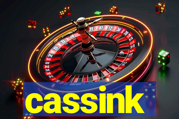 cassink