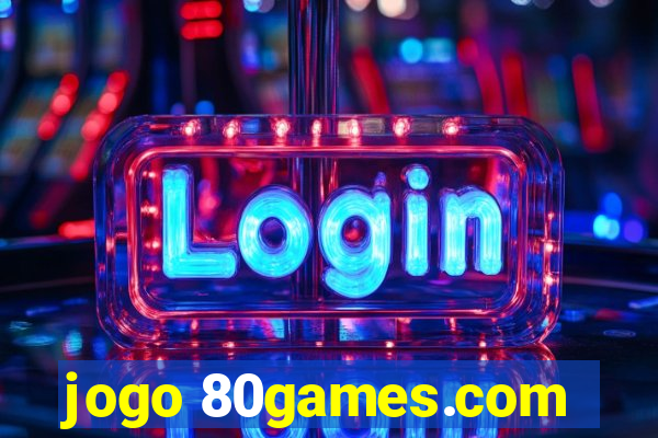 jogo 80games.com