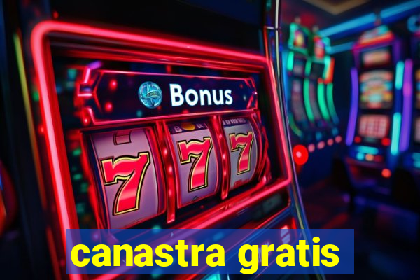 canastra gratis