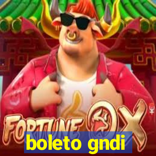 boleto gndi