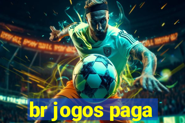 br jogos paga